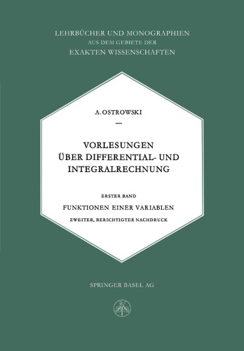 Vorlesungen Über Differential- und Integralrechnung: Funktionen einer Variablen