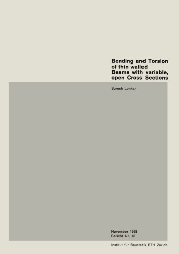 Bending and Torsion of thin walled Beams with variable, open Cross Sections