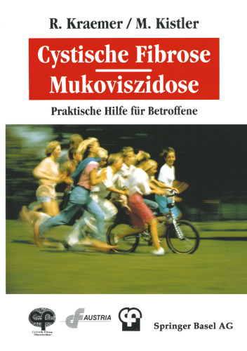 Cystische Fibrose/Mukoviszidose: Praktische Hilfe für Betroffene