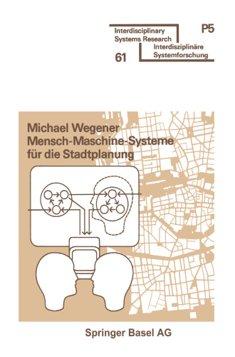 Mensch-Maschine-Systeme für die Stadtplanung