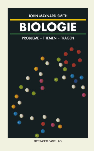 Biologie: Probleme — Themen — Fragen