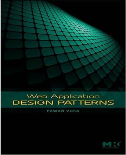 Web application design patterns