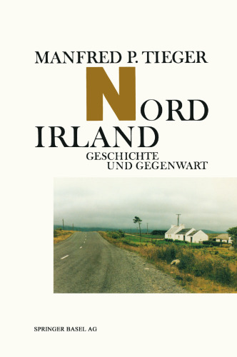 Nordirland: Geschichte und Gegenwart