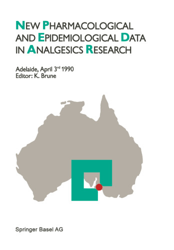 New Pharmacological and Epidemiological Data in Analgesics Research