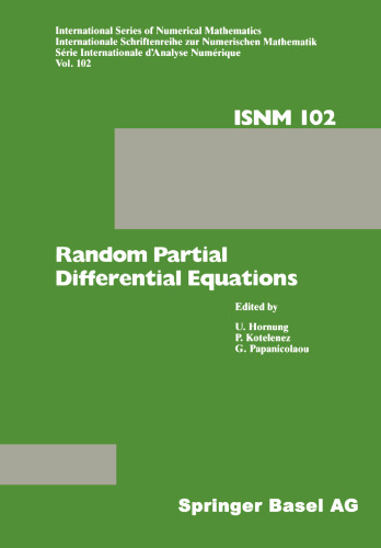 Random Partial Differential Equations: Proceedings of the Conference held at the Mathematical Research Institute at Oberwolfach, Black Forest, November 19–25, 1989