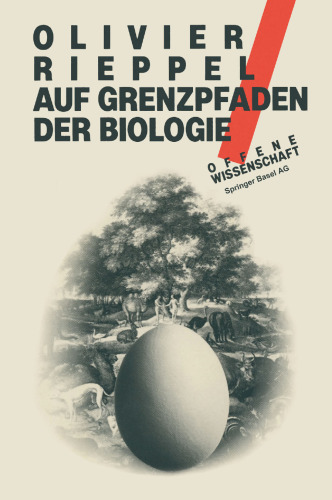 Auf Grenzpfaden der Biologie