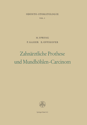 Zahnärztliche Prothese und Mundhöhlen-Carcinom