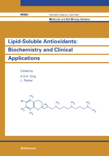 Lipid-Soluble Antioxidants: Biochemistry and Clinical Applications