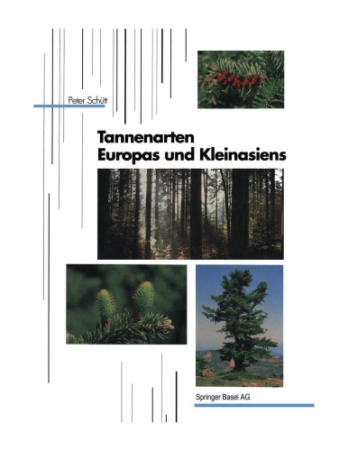 Tannenarten Europas und Kleinasiens