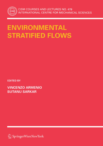 Environmental Stratified Flows