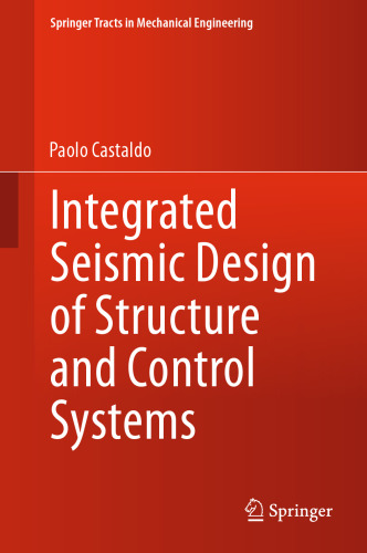 Integrated Seismic Design of Structure and Control Systems