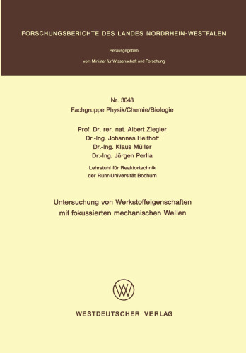 Untersuchung von Werkstoffeigenschaften mit fokussierten mechanischen Wellen