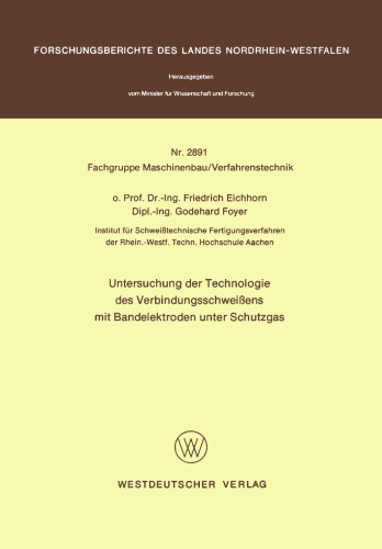 Untersuchung der Technologie des Verbindungsschweißens mit Bandelektroden unter Schutzgas