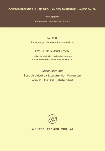 Geschichte der Syro-Arabischen Literatur der Maroniten vom VII. bis XVI. Jahrhundert