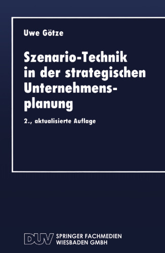 Szenario-Technik in der strategischen Unternehmensplanung