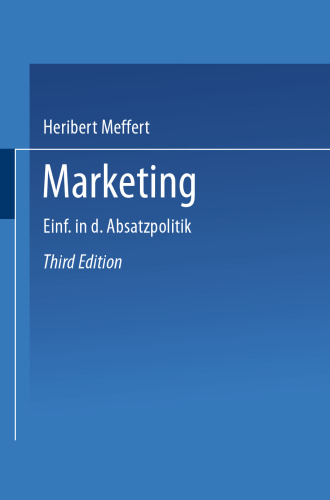 Marketing: Einführung in die Absatzpolitik