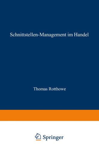 Schnittstellen-Management im Handel: Eine Analyse der Informationsflüsse zwischen Warenwirtschaft und Rechnungswesen