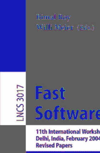 Fast Software Encryption: 11th International Workshop, FSE 2004, Delhi, India, February 5-7, 2004. Revised Papers