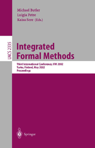 Integrated Formal Methods: Third International Conference, IFM 2002 Turku, Finland, May 15–18, 2002 Proceedings