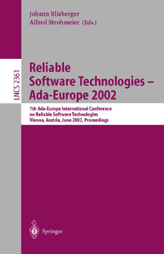 Reliable Software Technologies — Ada-Europe 2002: 7th Ada-Europe International Conference on Reliable Software Technologies Vienna, Austria, June 17–21, 2002 Proceedings