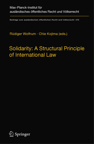 Solidarity: A Structural Principle of International Law