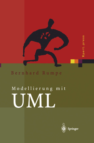 Modellierung mit UML: Sprache, Konzepte und Methodik