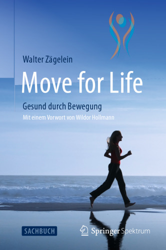 Move for Life: Gesund durch Bewegung