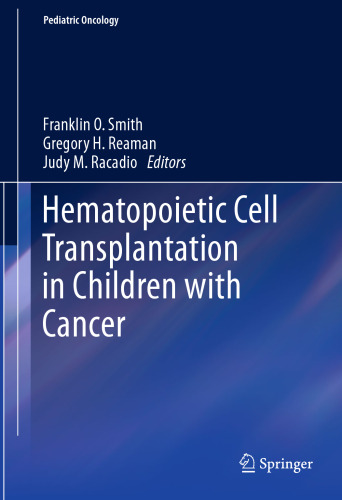 Hematopoietic Cell Transplantation in Children with Cancer