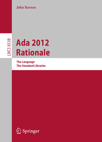 Ada 2012 Rationale: The Language, The Standard Libraries