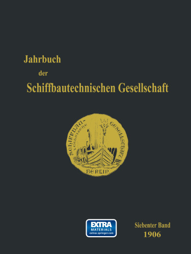 Jahrbuch der Schiffbautechnischen Gesellschaft: Siebenter Band