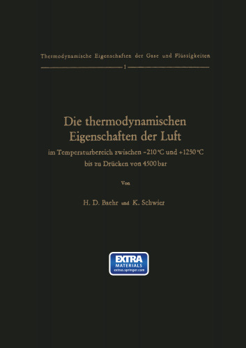 Die thermodynamischen Eigenschaften der Luft im Temperaturbereich zwischen −210°C und +1250°C bis zu Drücken von 4500 bar