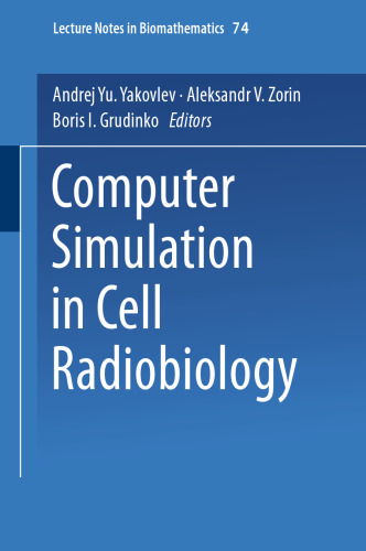 Computer Simulation in Cell Radiobiology