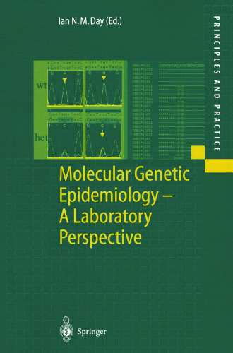 Molecular Genetic Epidemiology — A Laboratory Perspective