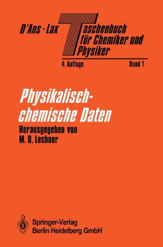 Taschenbuch für Chemiker und Physiker: Band I Physikalisch-chemische Daten