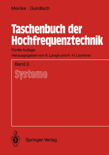 Taschenbuch der Hochfrequenztechnik: Band 3: Systeme