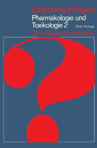 Pharmakologie und Toxikologie: Zum Gegenstandskatalog