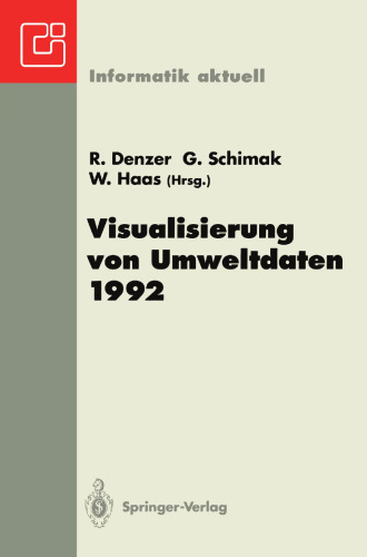 Visualisierung von Umweltdaten 1992: 3. Workshop Schloß Zell an der Pram, 9.–11. Dezember 1992