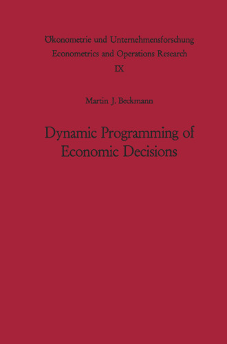 Dynamic Programming of Economic Decisions