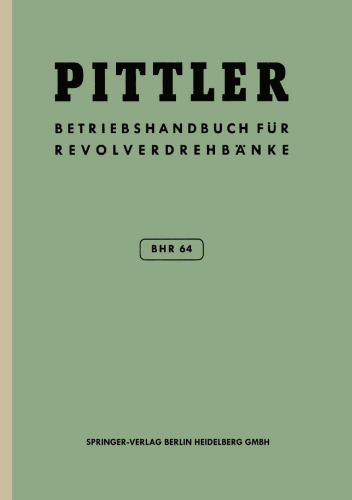 Betriebs-Handbuch BHR 64 für Pittler-Revolverdrehbänke