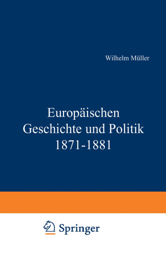 Europäischen Geschichte und Politik 1871–1881