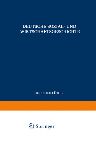 Deutsche Sozial- und Wirtschaftsgeschichte: Ein Überblick