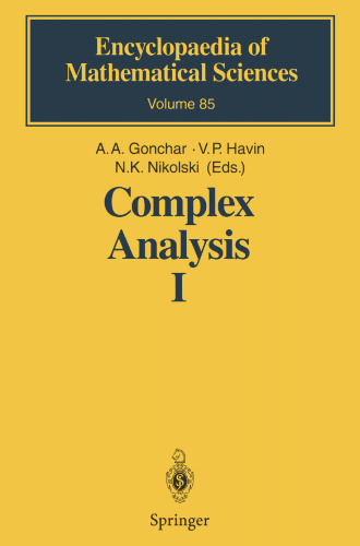 Complex Analysis I: Entire and Meromorphic Functions Polyanalytic Functions and Their Generalizations