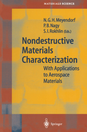 Nondestructive Materials Characterization: With Applications to Aerospace Materials