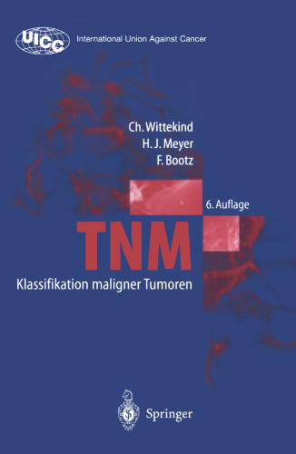 TNM Klassifikation maligner Tumoren