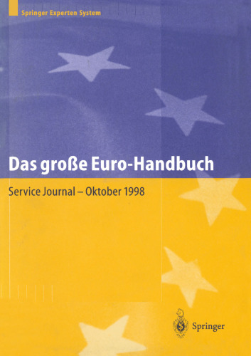 Das große Euro-Handbuch: Praxis der Währungsumstellung und Strategien für neue Märkte