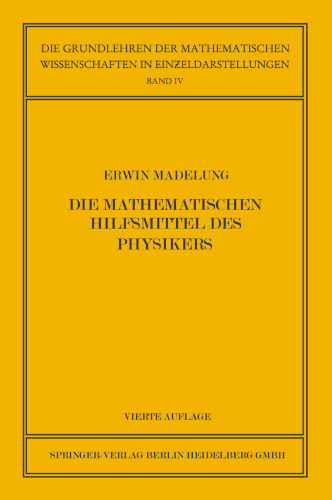 Die Mathematischen Hilfsmittel des Physikers