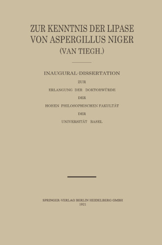 Zur Kenntnis der Lipase von Aspergillus Niger (van Tiegh)