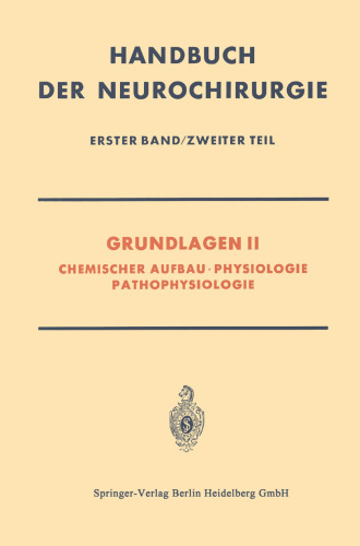 Grundlagen II: Chemischer Aufbau · Physiologie Pathophysiologie