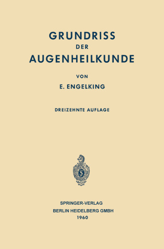 Grundriss der Augenheilkunde für Studierende