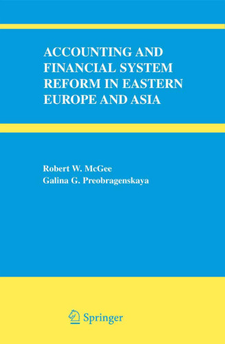 Accounting and Financial System Reform in Eastern Europe and Asia